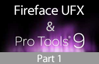 tl_files/images/tutorials/UFX_ProTools9/ProTools9_Pt1.jpg
